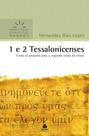 1 e 2 tessalonicenses comentarios expositivos hagnos