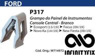 10 Presilha Grampo do Painel de Instrumentos Console Central Ecosport New Fiesta Novo Ka Focus P317