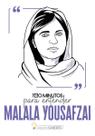 100 Minutos Para Entender Malala Yousafzai