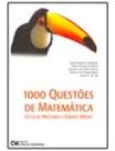 1000 Questões de Matemática - Escolas Militares e Ensino Médio Sortido