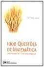 1000 Questóes de Matemática Para Vestibular e Concursos Públicos