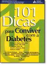 101 Dicas Para Conviver Com A Diabetes - RECORD 101 Dicas Para Conviver Com A Diabetes - RECORD