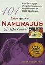 101 erros que os namorados não podem cometer - josue gonçalves - MENSA