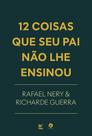 12 Coisas Que Seu Pai Não Lhe Ensinou