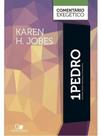 1PEDRO: COMENTÁRIO EXEGÉTICO - 2ª ED. REVISADA E ATUALIZADA