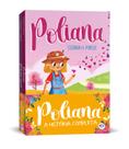 2 Livros Físicos Poliana A História Completa Eleanor H. Porter Poliana Poliana Moça