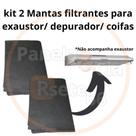 2 Mantas filtrantes para Exaustor / Coifa/ Depurador (filtro de feltro)