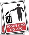 2 Placas Jogue O Lixo Na Lixeira Sinalização 20x15cm Ps1mm