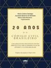 20 anos do código civil brasileiro - PROCESSO