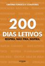 200 dias letivos - Grupo proprio autor