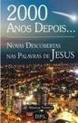 2000 anos depois...