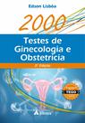 2000 Testes de Ginecologia e Obstetrícia 2ª Edição