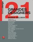 21 grandes designers e suas mentes criativas
