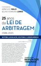 25 anos da lei de arbitragem (1996 - 2021) - EDITORA REVISTA DOS TRIBUNAIS