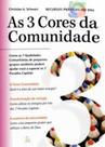 3 Cores da Comunidade, As - Esperança