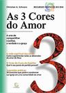3 Cores do Amor, As - Esperança