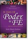 31 Dias de Poder e Fé: Creia! Uma Nova História de Vida Será Escrita! - AD SANTOS
