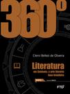 360 Literatura - Vol. Único: a arte literária luso-brasileira - Conjunto - FTD (DIDATICOS) 360 Literatura - Vol. Único: a arte literária luso-brasileira - Conjunto - FTD (DIDATICOS)
