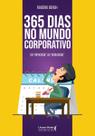 365 Dias No Mundo Corporativoxdo "Hipocrisil" Ao "Demagogil"