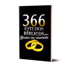366 Estudos Bíblicos para blindar seu casamento