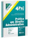 4 ps da oab 2 fase - pratica em direito administra - RIDEEL
