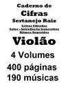 4 Volumes de Cadernos de Cifras Para Violão Sertanejo Raiz 4 Volumes de Cadernos de Cifras Para Violão Sertanejo Raiz