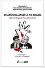 40 anos da anistia no brasil - 2021 - LUMEN JURIS