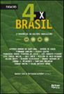 4x brasil - intinerarios da cultura brasileira - ARTES E OFICIOS