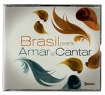 5 cds brasil para amar e cantar seleções