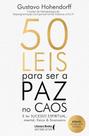 50 Leis Para Ser A Paz No Caos