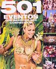 501 eventos que merecem ser conhecidos