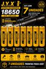 7 Bateria Recarregável JYX 18650 3,7v- 4,2v 9800 mAh