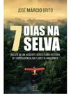 7 dias na selva 7 dias na selva