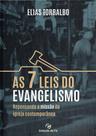 7 Leis Do Evangelismo, As