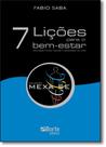 7 Lições Para o Bem Estar 7 Lições Para o Bem Estar