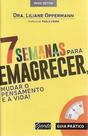 7 Maneiras Para Emagrecer, Mudar O Pensamento E A Vida