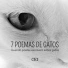 7 poemas de gatos