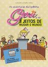 8 jeitos de mudar o mundo - kit com 8 livros - INFORMAL