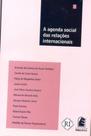 A agenda social das relações internacionais A agenda social das relações internacionais