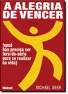 A Alegria De Vencer