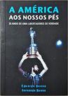 A América aos Nossos Pés - VIRTUAL