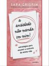 A ansiedade não manda em mim! - CONTRAPONTO (PORTUGAL)