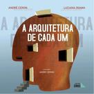 A arquitetura de cada um - EIROS EDITORA
