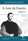 A Arte da Guerra - Maquiavel - 2ª Edição