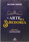 A arte da sabedoria - Edição completa - EDITORA CARVALHO A arte da sabedoria - Edição completa - EDITORA CARVALHO