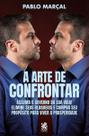 A Arte de Confrontar