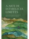A arte de estabelecer limites