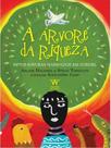A árvore da riqueza A árvore da riqueza