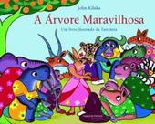 A árvore maravilhosa: um livro ilustrado da Tanzânia - MARTINS FONTES - MARTINS EDITORA