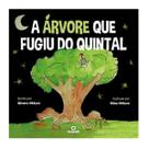 A árvore que fugiu do quintal de Álvaro Ottoni